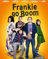 Frankie Go Boom /   
